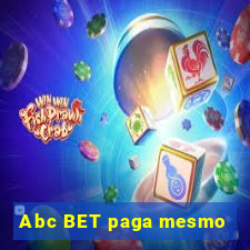 Abc BET paga mesmo